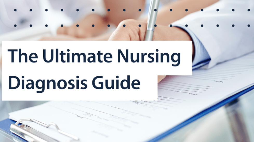 The Ultimate Nursing Diagnosis Guide